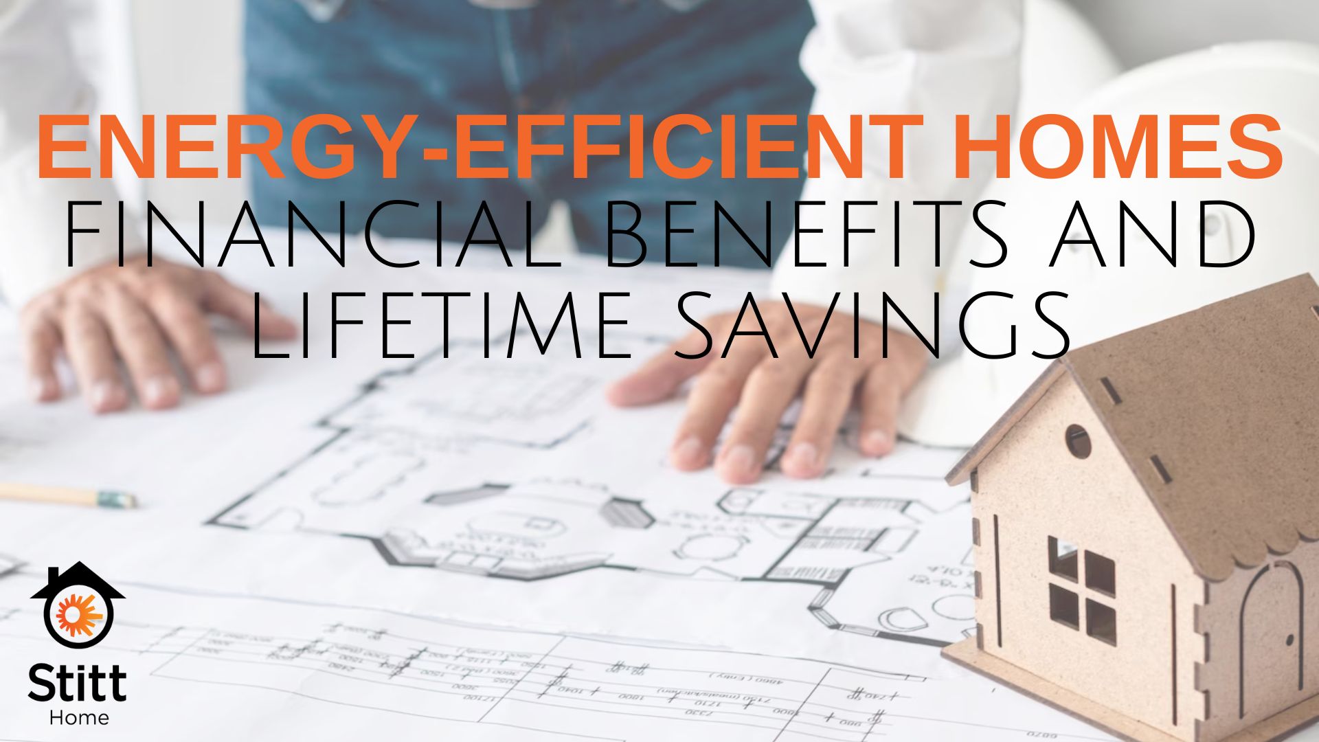 Energy-efficient homes, more affordable than you think.